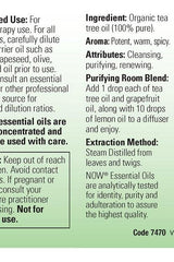 Label for Now Foods Organic Tea Tree Oil, detailing usage, ingredients, and extraction method.