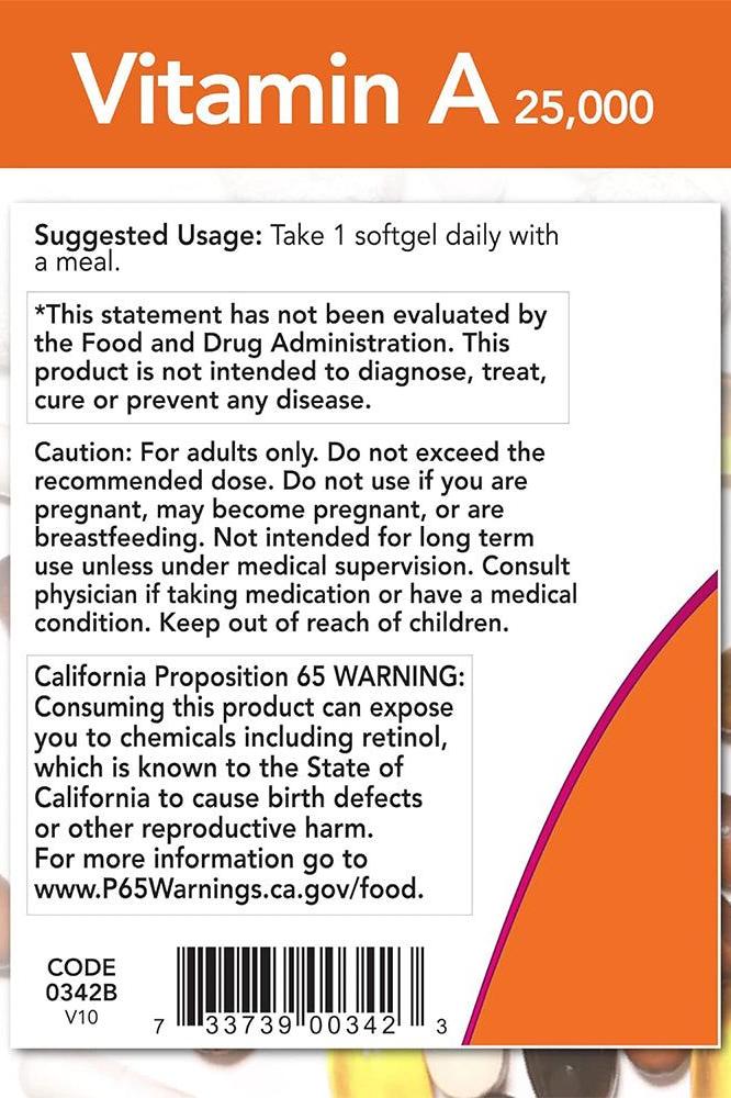 Label for Now Foods Vitamin A 25000 IU softgels with usage instructions and warning information. Label for Now Foods Vitamin A 25000 IU softgels with usage instructions and warning information.