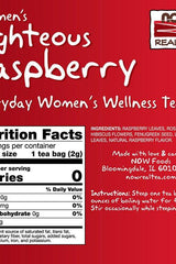 Now Foods Women's Righteous Raspberry Tea nutritional facts and ingredients label.