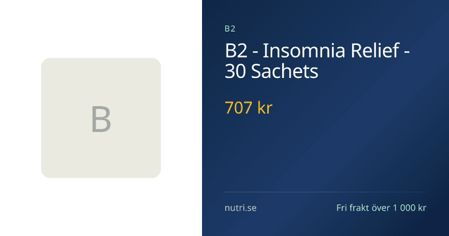B2 - Insomnia Relief - 30 Sachets – B2