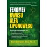 Burt Bergson - The Phenomenon Of Alpha Lipoic Acid