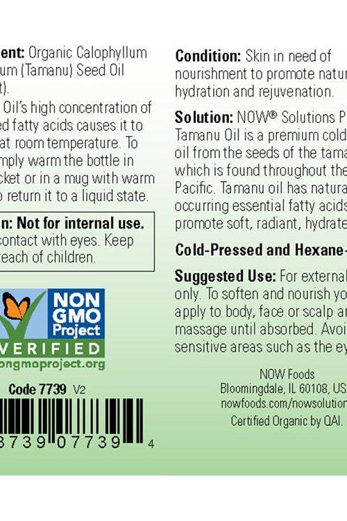 NOW Foods Organic Tamanu Oil label highlighting benefits, use instructions, and certifications.