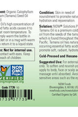 NOW Foods Organic Tamanu Oil label highlighting benefits, use instructions, and certifications.