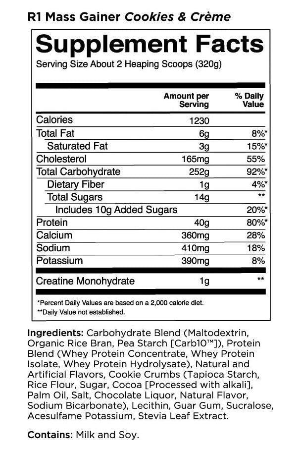 Supplement facts for Rule One R1 Mass Gainer Cookies & Crème highlighting calories, protein, and ingredients.