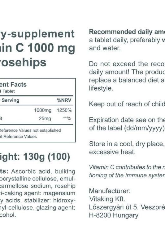 Vitaking Vitamin C 1000 mg with Rosehips supplement facts and usage instructions